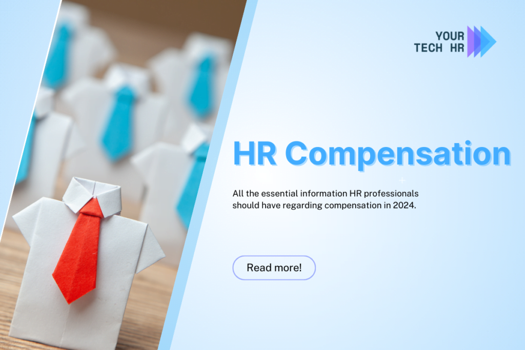 Everything-about-HR-Compensation-Professionals-Need-to-Know-in-2024-in-Your-Tech-HR