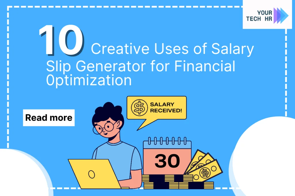 10 Creative Uses of Salary Slip Generator for Financial 0ptimization Salary-Slip-Generator-for-Financial-0ptimization-By-Your-TechHR