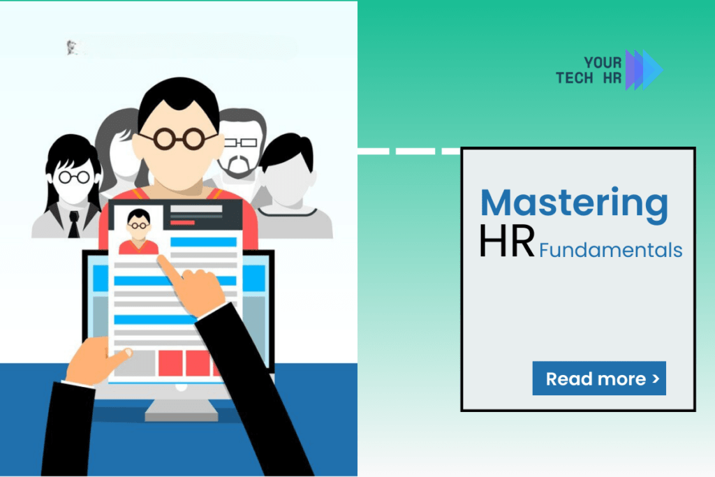 Mastering-HR-Fundamentals-The-Secret-Weapon-for-Driving-Organizational-Success-at-yourTech-HR