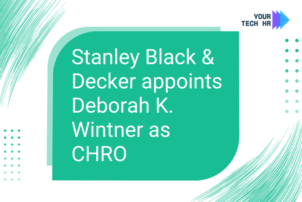 Stanley-Black-Decker-Appoints-Deborah-K.-Wintner-as-CHRO-by-Your-TechHR