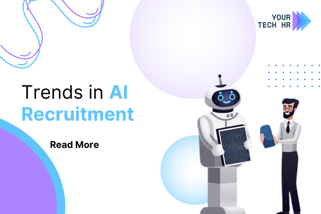 Latest Trends in AI Recruitment by Your Tech HR