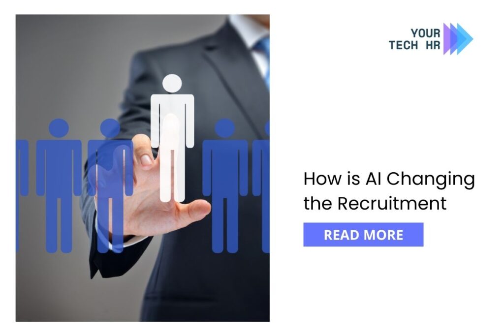 How is AI Changing the Recruitment Landscape by Your Tech HR