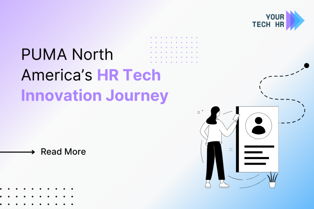 How PUMA North America Navigates HR Tech Innovation